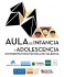 Aula de Infancia
y Adolescencia de la Universitat Politècnica de
València Aula de Infancia y Adolescencia de la
Universitat Politècnica de València